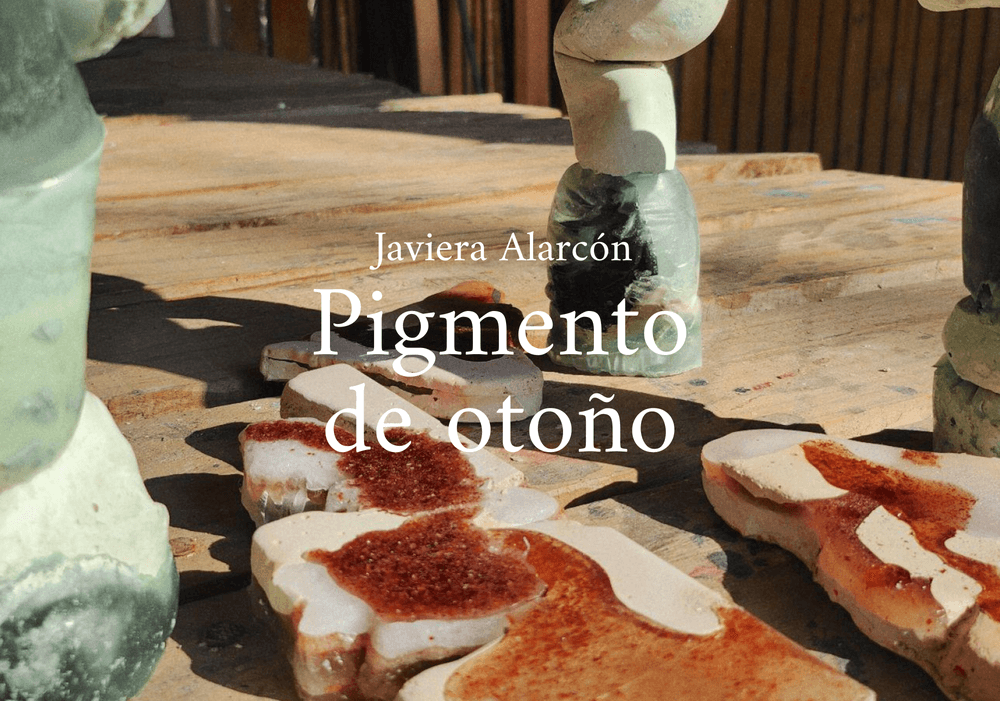 Exposición "Pigmento de Otoño" - Javiera Alarcón