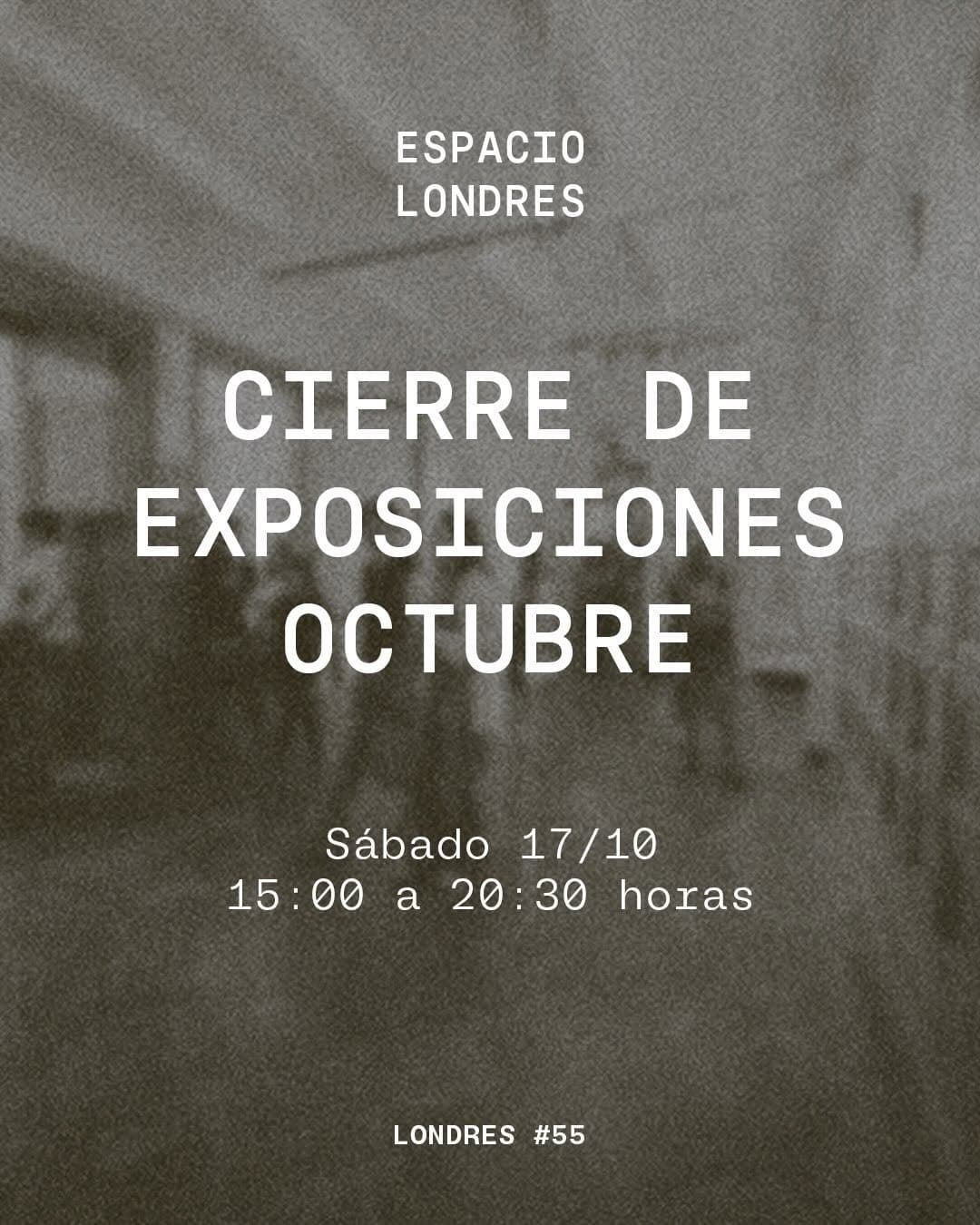 Este sábado nos despedimos de las exposiciones que llegaron a Espacio Londres junto al Vol.17 de Mercado París Londres.