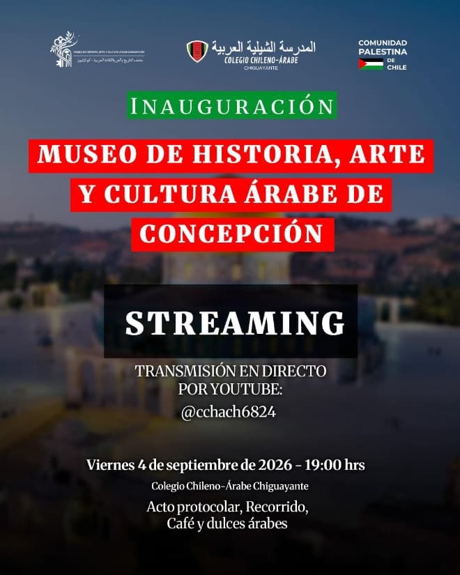 Inauguración del Museo de Historia, Arte y Cultura Árabe de Concepción