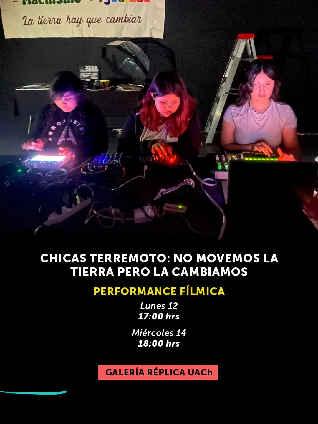 Chicas Terremoto: No movemos la tierra pero la cambiamos (intervención cierre)